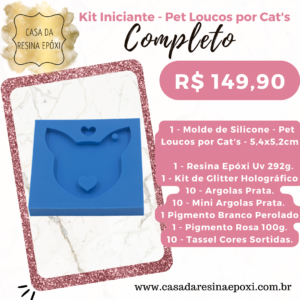 Kit Iniciante - Pet Loucos por Cat's