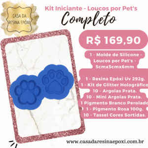 Kit Iniciante - Loucos por Pet's Patinhas